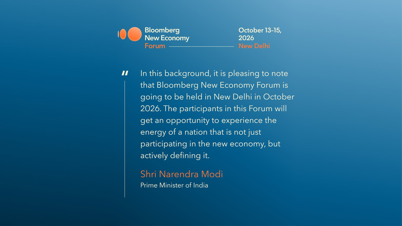 New Delhi to Host 500+ Global Leaders for Bloomberg New Economy Forum